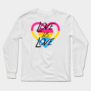 Love is Love - Pan Pride Long Sleeve T-Shirt